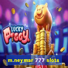 m.neymar 777 slots